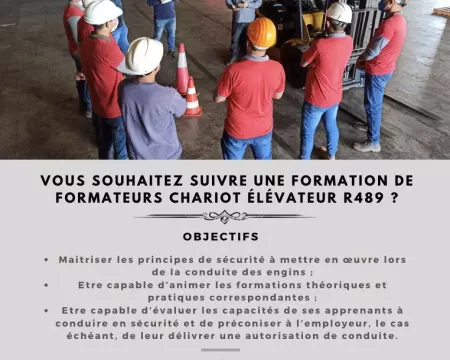 Vous souhaitez suivre une formation de formateur chariots &eacute;l&eacute;vateur R489 ?